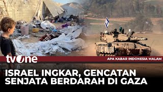Israel Ingkar, Gencatan Senjata Berdarah di Gaza | tvOne