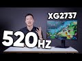 Đỉnh cao màn hình ESPORT với tần số quets 520Hz - ViewSonic XG2737