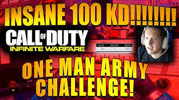 Insane 100 KD Challange Completed! (100 Kill TDM Infinite Warfare) 100 KD One Man Army TDM