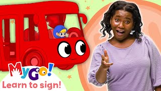 Learn Sign Language with Morphle! | Wheels On The Bus | MyGo! | ASL for Kids