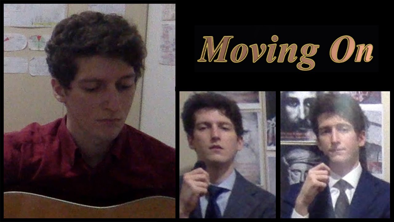 MOVING ON Video and Lyrics (Music) YouTube