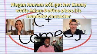 Megan Amram Will Get Her Emmy While Adam Devine Plays His Sweetest Character The Interviews