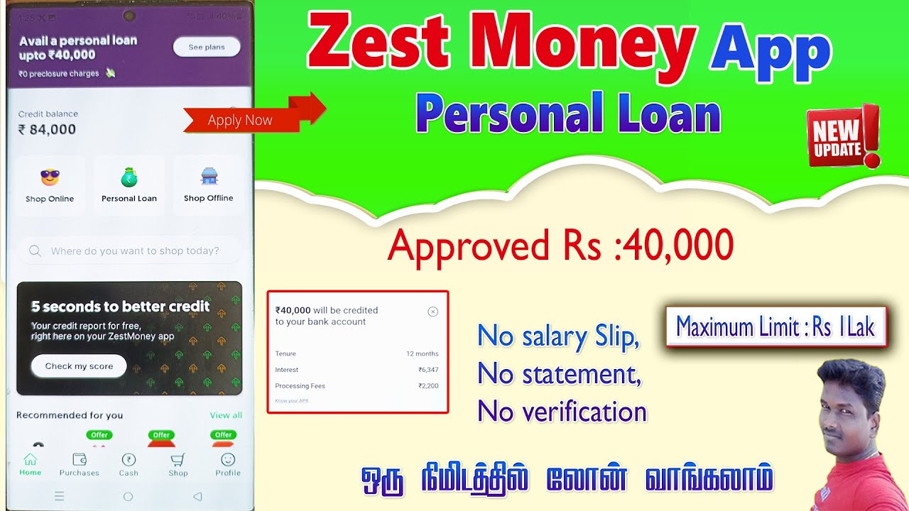 Zest Money Personal loan Approved 40000 full reviews in Tamil Tech and