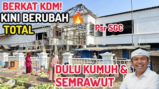 DULUNYA KUMUH DAN SEMRAWUT! KINI PASAR SGC CIKARANG BERUBAH TOTAL BERKAT KDM!