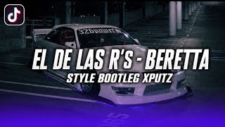 DJ BERETTA - EL DE LAS R'S BOTTLEG REMIX BY SCRFVNKY RMX