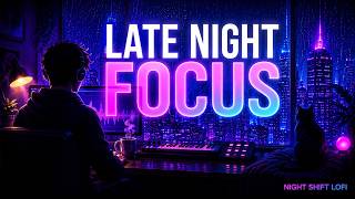night shift lofi 🌙 beats for late night study &amp; focus