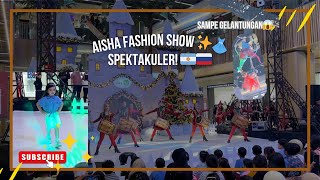 Download Lagu Aisha Fashion Show ✨👗 Spektakuler Show dari Argentina \u0026 Rusia di Pejaten Park‼️ MP3