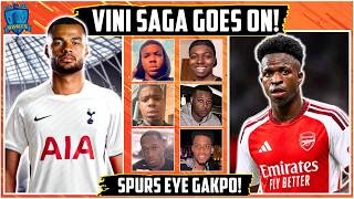 Vini Jr To Arsenal Saga Continues! Gakpo To Spurs?👀 @CHES99
