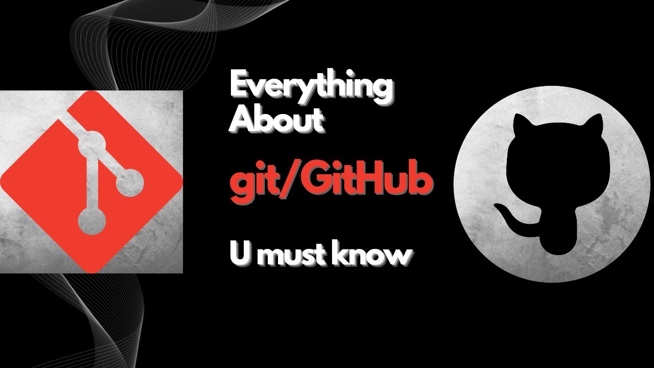 🔥 The ULTIMATE Git & GitHub Guide - EVERYTHING You Must Know! 🔥 - YouTube