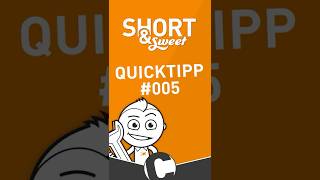 Shortsweet Quicktipp 005 - Konfiguration