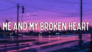 Rixton Me And My Broken Heart