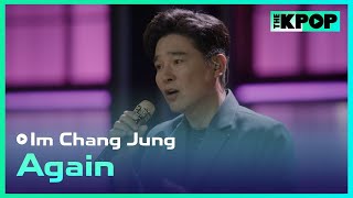 Download Lagu 임창정(Im Chang Jung) - 그때 또 다시 (Again)ㅣ라이브 온 언플러그드(LIVE ON UNPLUGGED) 임창정편 MP3
