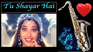 749 Tu Shayar Hai Main Teri Shayari  Saxophone Cover By Suhel Saxophonist Saajan Alka Yagnik