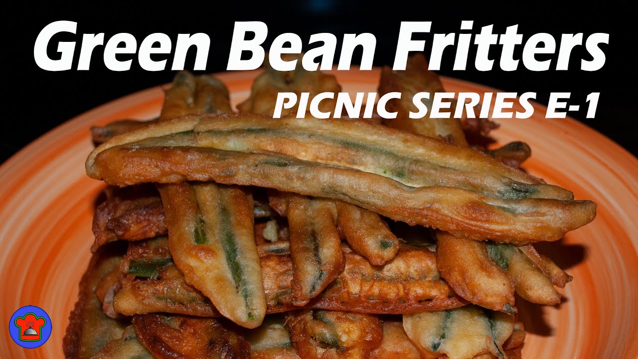 Green Bean Fritters For Picnics Fried Green Beans Creative Cooking