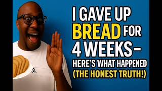 Famous I GAVE UP BREAD FOR 4 WEEKS - HERE'S WHAT HAPPENED (THE HONEST TRUTH!) Profile