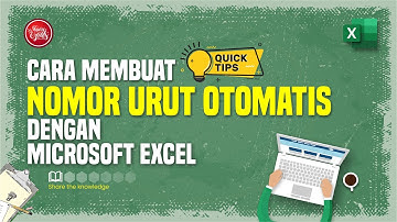 Cara Membuat Nomor Urut Otomatis Pada Excel dengan 5 cara berbeda