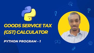Program 1 - Goods Service Tax (GST) Calculator screenshot 2