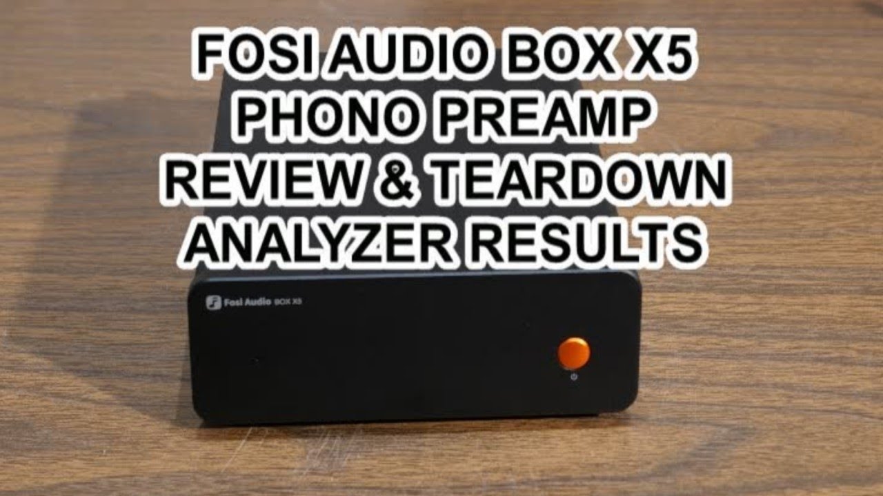 Phono preamp review - Fosi Audio BOX X5