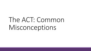Famous Common Misconceptions about the ACT (Pre-2025) Wealth