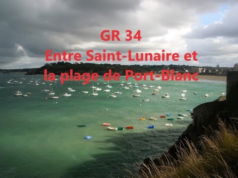 Boucle Saint Lunaire Port Blanc sur le GR 34