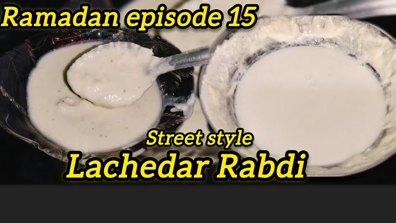 Lachedar Rabdi same street style | lachedar rabdi | Ramadan special ...