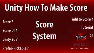 Unity How To Make Score System (2021) [TW Games]