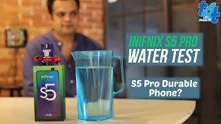 Infinix S5 Pro Water Test Infinix S5 Durability Test Tech4Test