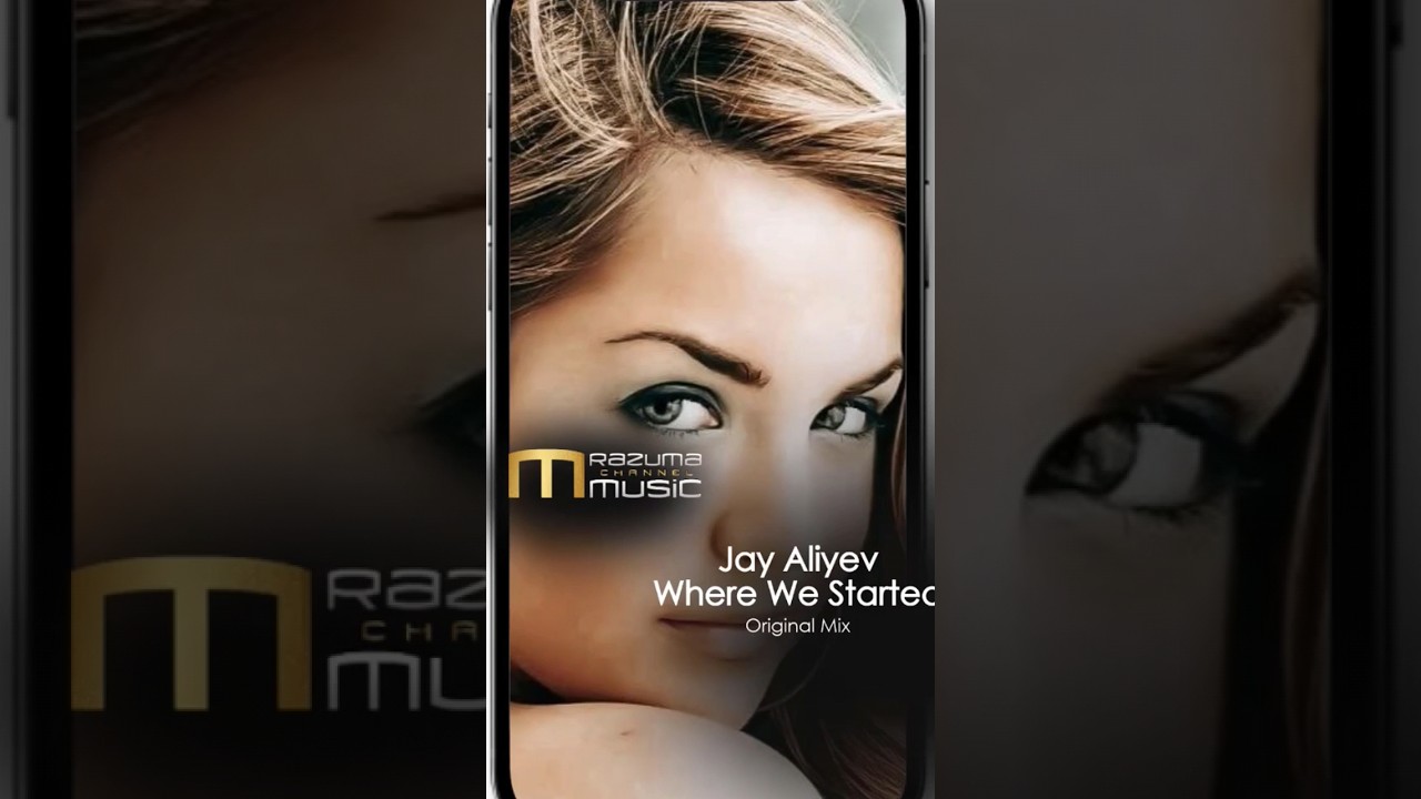 Jay Aliyev - Where We Started Original Mix | shorts | soulful music | chillout music | deephouse