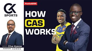 KCCA FC vs FUFA: How does the Court of Arbitration for Sport (CAS) work?