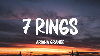 Ariana Grande - 7 Rings (Lyrics)