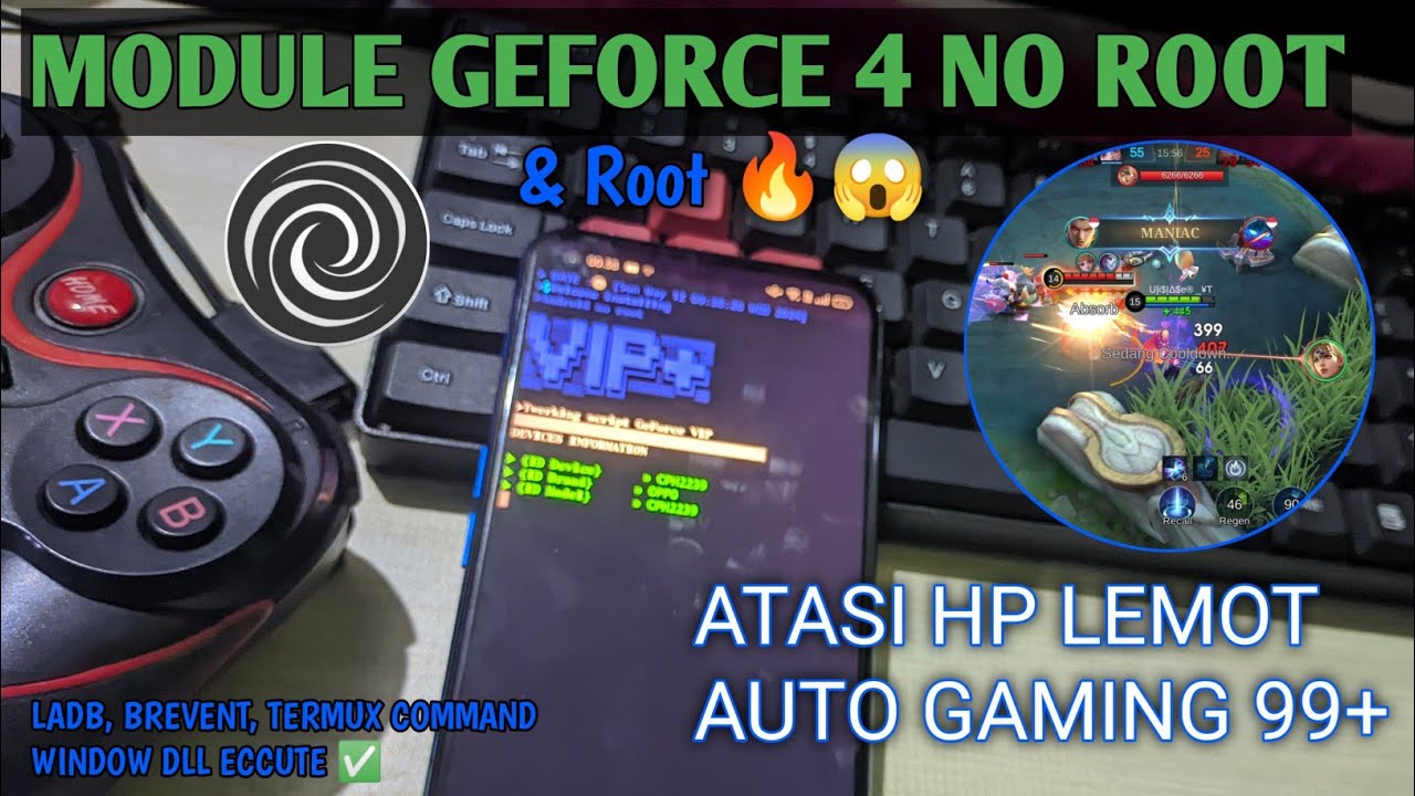 Root Mode GeForce 4 🔥 Module Performance hp android no Root & Root - Mode Gaming ...