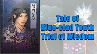 Blue-Clad Youth Trial Of Wisdom Main Quest Story Bdo