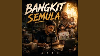 Bangkit Semula
