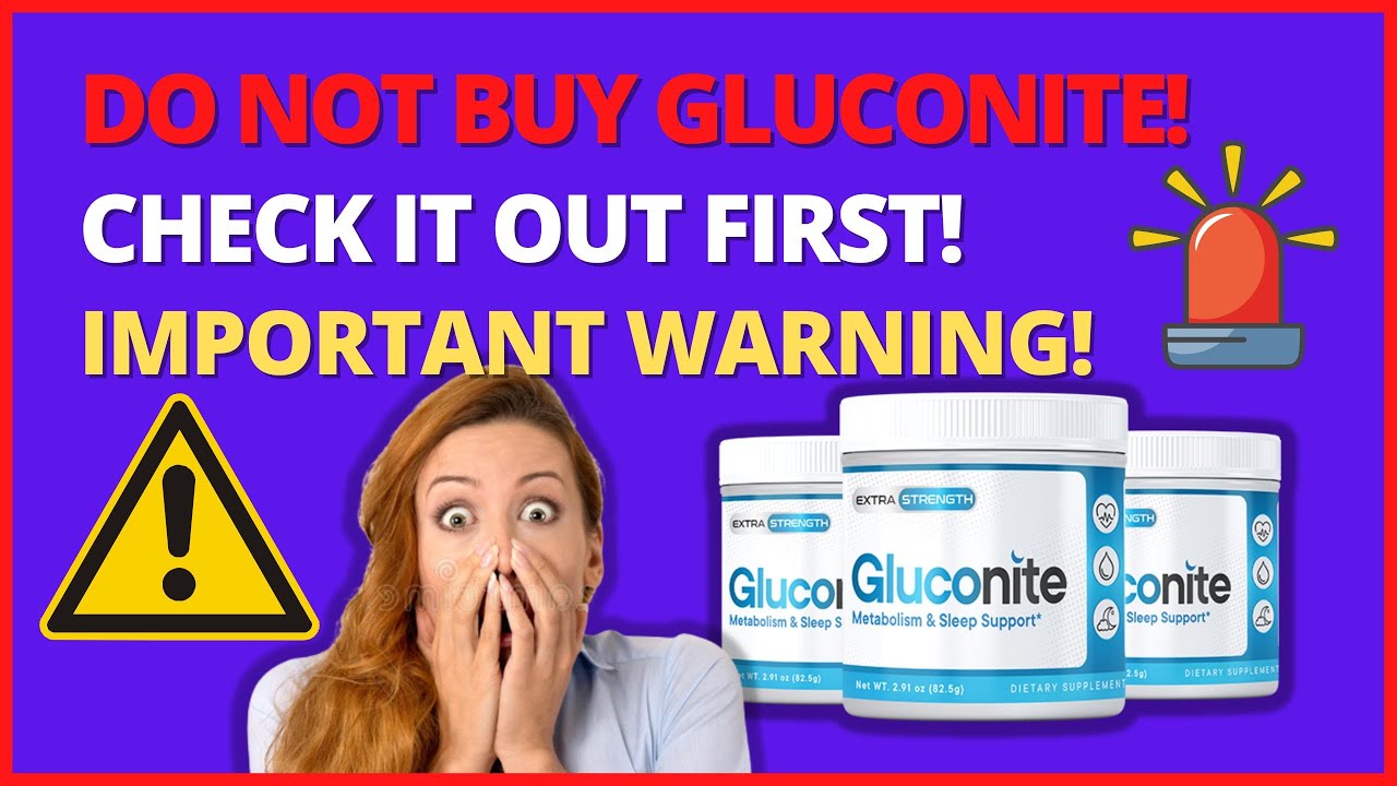 DOES GLUCONITE WORKS –  HONEST REVIEW – CHECK THIS OUT BEFORE YOU BUY GLUCONITE!