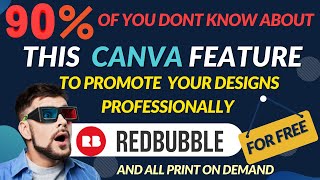 How To Promote Redbubble Store and Designs using Canva