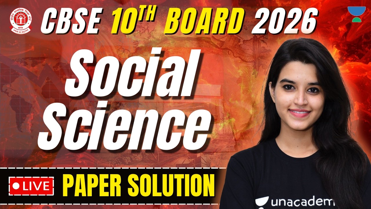 CBSE Class 10 Social Science Board 2025–26 | LIVE Paper Solution | Unacademy Foundation School