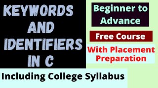 #2 Keywords and Identifiers in C language | C language tutorial for Absolute beginners #LetMeCode