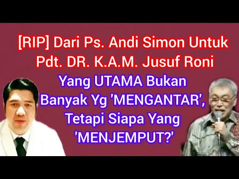 [RIP] PS ANDI SIMON UTK ABUNA JUSUF RONI || YG UTAMA BKN BANYAK YG ...