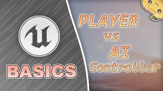 Player Controller and AI Controller explained - Unreal Engine 5 Tutorial