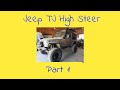 Jeep - TJ -  High Steer