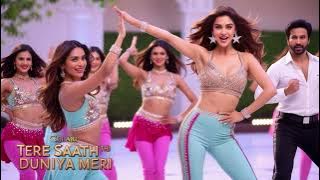 Tere Saath Thi Duniya Meri | New Item Song | Item Song 2024 | Bollywood Songs | Hits Romantics Song