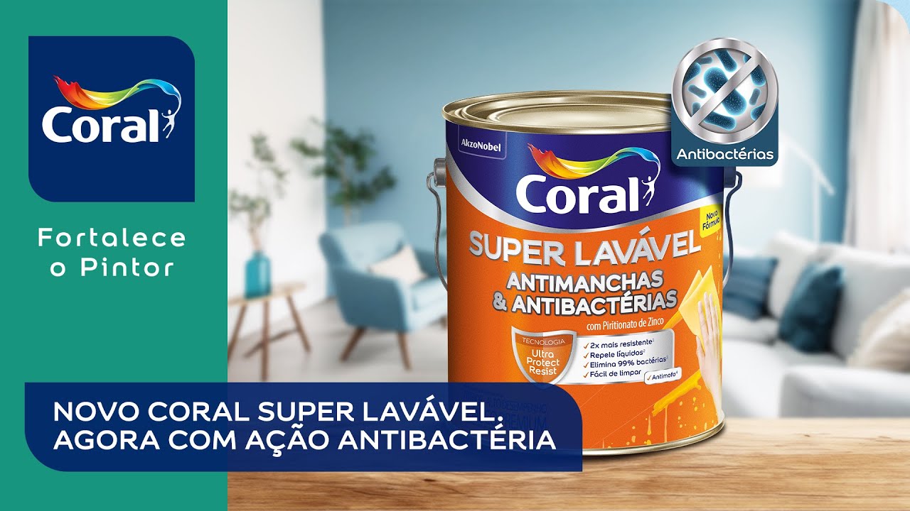 Coral Fortalece o Pintor — Coral Super Lavável - Tinta Antimanchas & Antibactérias (YouTube video ad)