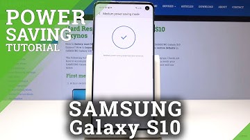 How to Save Power in SAMSUNG Galaxy S10 - Battery Saver Tutorial