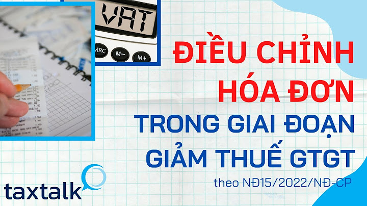 Thủ tục điều chỉnh giảm tiền hàng của hóa đơn năm 2024