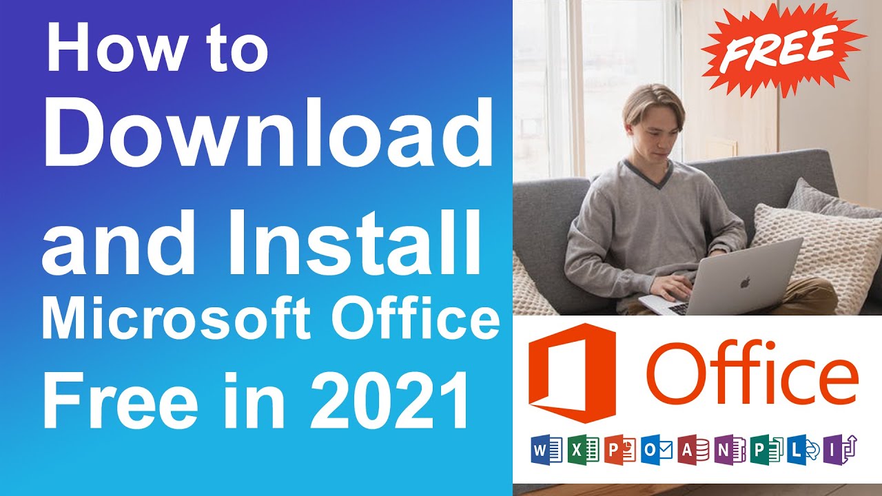 How to download and install Microsoft office for free in 2021 - YouTube