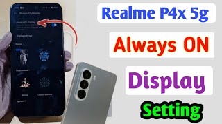 Realme P4x 5g Always On Display Settings | How to always on display in realme p4x 5g screenshot 2