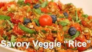 Raw Savory Vegetable "Rice" Recipe