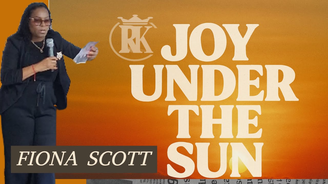 JOY UNDER THE SUN | Week 2 – Ecclesiastes Series (RKC Bahamas)