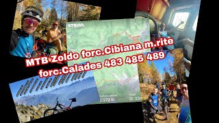 Mtb Dolomiti Zoldo Forc.cibiana M.rite Forc.calades 483 485 489