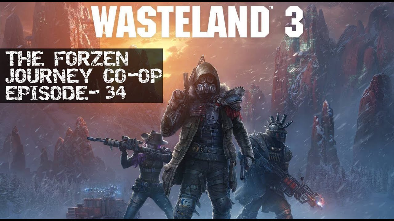 Wasteland 3 The Frozen Journey - CO-OP KINGLEAF & PEASPOD EPISODE - 34